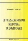 L' etica sacramentale nell'opera di Dostoevskij