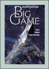Big Game. Traina, drifting e power chumming