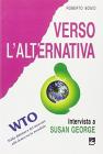 Verso l'alternativa. Intervista a Susan George
