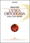 L' etica ortodossa