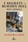 I segreti di Burden Hill. Riti animali