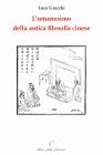 L' umanesimo della antica filosofia cinese