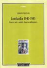 Lombardia 1940-1945. Vescovi, preti e societ� alla prova della guerra