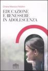 Educazione e benessere in adolescenza