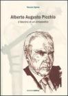 Alberto Augusto Picchio. Il fascino di un ortopedico