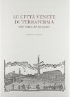 Le citt� venete di terraferma nelle vedute del Settecento