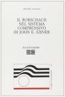 Il Rorschach nel sistema comprensivo di John E. Exner