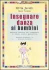 Insegnare danza ai bambini Insegnare danza ai bambini