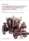 Le carrozze dei vescovi di Imola e la Madonna del Piratello. Tre secoli di storia