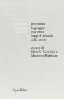Percezione, linguaggio, coscienza. Saggi di filosofia della mente
