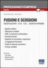 Fusioni e scissioni. Con CD-ROM