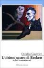 L' ultimo nastro di Beckett e altri travestimenti