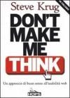 Don't make me think! Un approccio di buon senso all'usabilit� web
