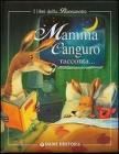 Mamma canguro racconta