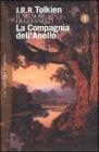 La compagnia dell'anello. Il Signore degli Anelli vol.1