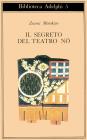 Il segreto del Teatro Nô Il segreto del Teatro Nô