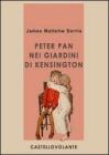 Peter Pan nei giardini di Kensington. E-book