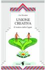 Unione creativa. Il sentiero della coppia