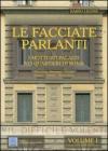 Le facciate parlanti vol.1