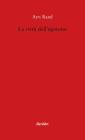 La virt� dell'egoismo