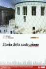 Storia della costruzione. Tecnologia delle costruzioni & progettazione edilizia. Con espansione online. Per gli Ist. Tecnici