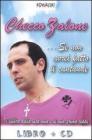 Se non avrei fatto il cantante. Con CD Audio