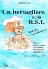 Un bersagliere nella R.S.I. Settembre 1943-maggio 1945