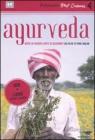 Ayurveda. Arte di vivere, arte di guarire. DVD. Con libro Ayurveda. Arte di vivere, arte di guarire. DVD. Con libro