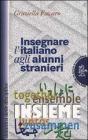 Insegnare l'italiano agli alunni stranieri