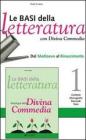 Le basi della letteratura. Per le Scuole superiori vol.3