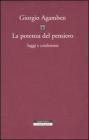 La potenza del pensiero. Saggi e conferenze