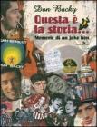 Questa � la storia... Memorie di un juke box