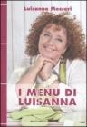 I menu di Luisanna I menu di Luisanna