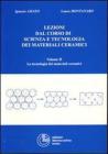 Lezioni dal corso di scienza e tecnologia dei materiali ceramici vol.2