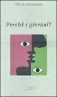 Perch� i giovani