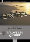 Proverbi Giobbe. Traduzione interlineare in italiano