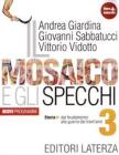 Il mosaico e gli specchi. Con espansione online. Per le Scuole superiori vol.3 Il mosaico e gli specchi. Con espansione online. Per le Scuole superiori vol.3