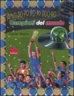 Campioni del mondo. Con CD Audio