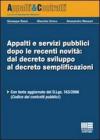 Appalti e servizi pubblici dopo le recenti novit�: dal decreto sviluppo al decreto semplificazioni