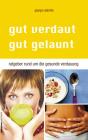 Gut verdaut Gut gelaunt
