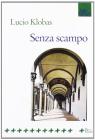 Senza scampo