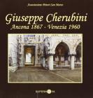 Giuseppe Cherubini (Ancona, 1867-Venezia, 1960). Catalogo della mostra