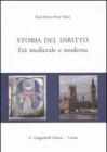 Storia del diritto. Et� medievale e moderna