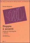 Doppie e accenti. Schede per disortografia e dislessia