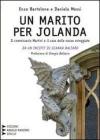 Un marito per Jolanda. Il commissario Martini e il caso delle nozze osteggiate. Ediz. a caratteri grandi