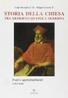 Storia della Chiesa tra Medioevo ed epoca moderna vol.6