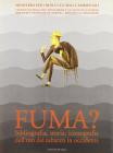 Fuma? Bibliografia, storia, iconografia dell'uso del tabacco in occidente