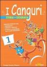 I canguri. Storia geografia. Per la 1� classe elementare