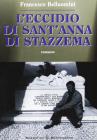 L' eccidio di Sant'Anna di Stazzema