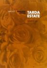 Tarda estate